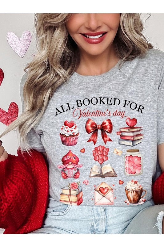 All Booked for Valentines Graphic Tee